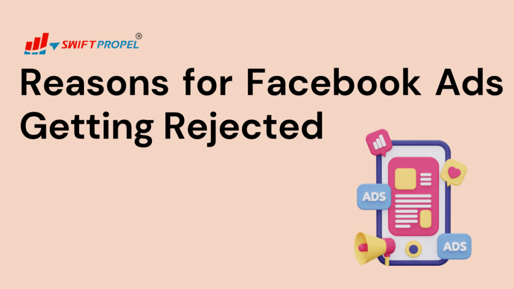 Reasons for fb ads getting rejected