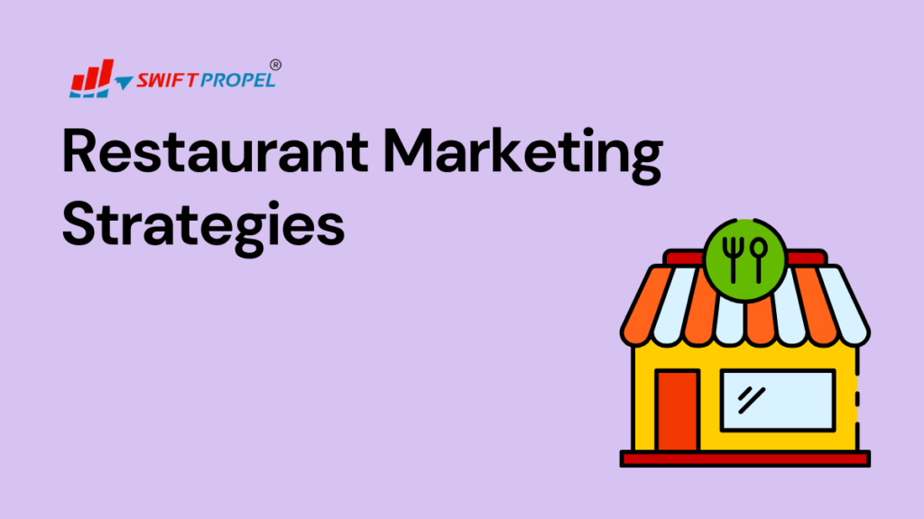 Restaurant Marketing Strategies