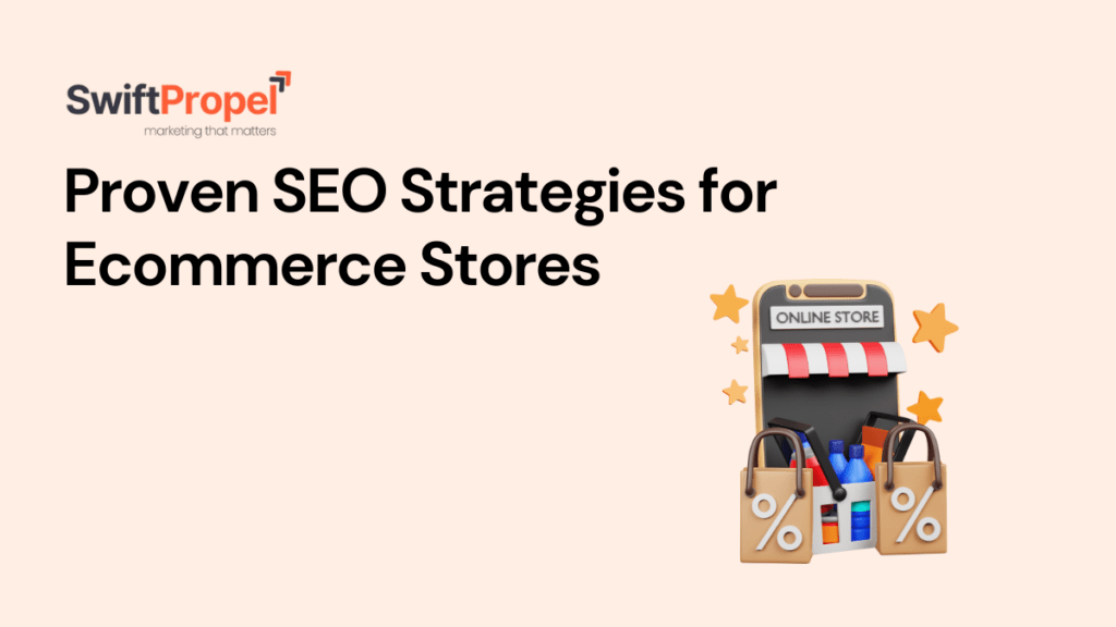 SEO Strategies for Ecommerce Stores
