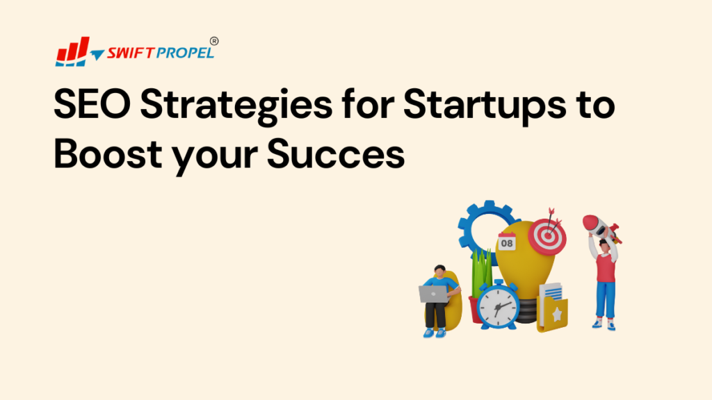 SEO Strategies for Startups