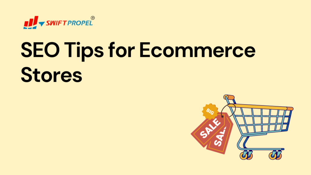 SEO Tips for Ecommerce Stores (2)