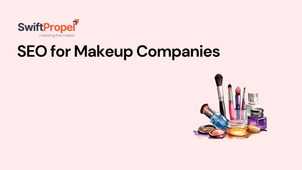 SEO for makeup companies