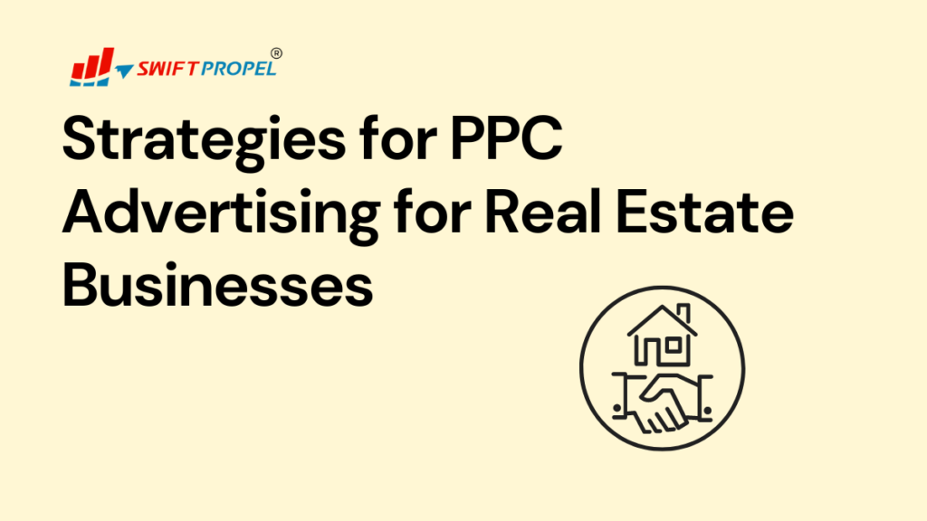 Strategies for PPC ad for Real Estate