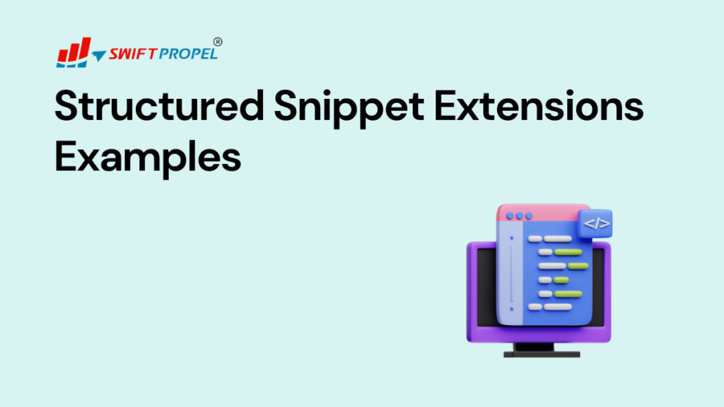 Structured Snippet Extensions Examples