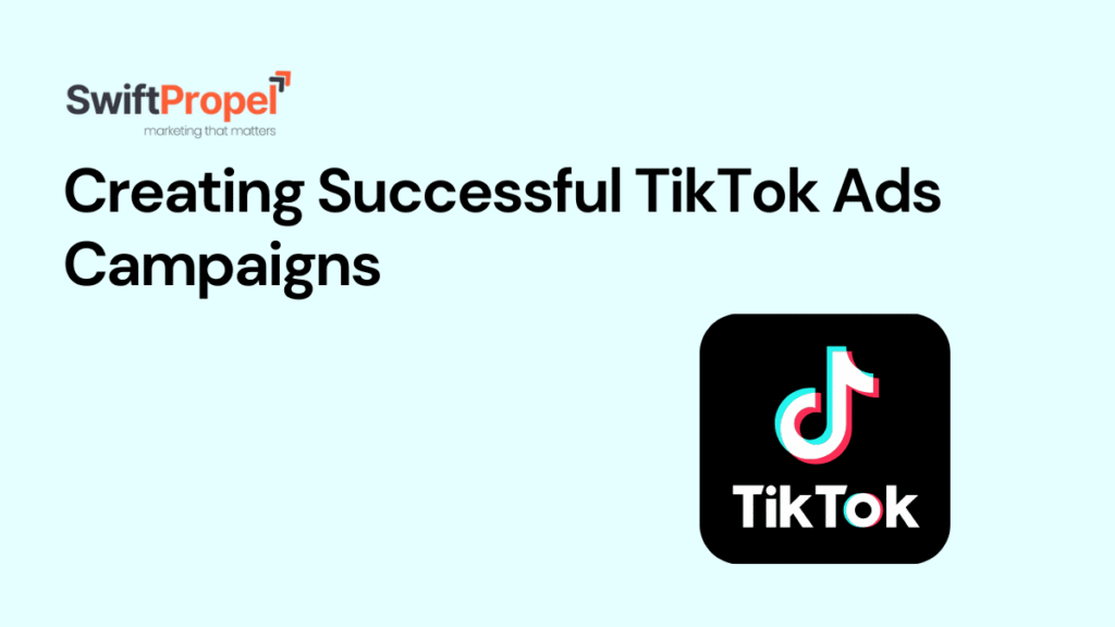 TikTok Ads Campaigns