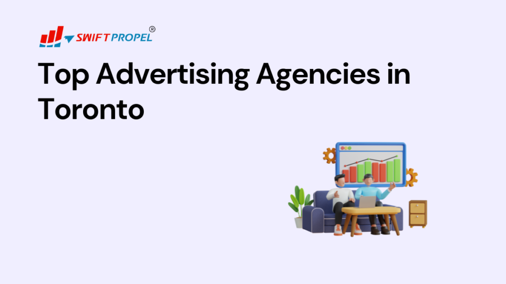 Top Advertising Agencies in Toronto