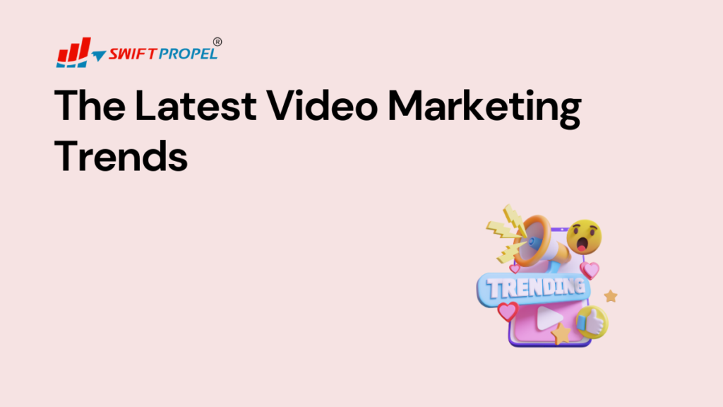 Video Marketing Trends