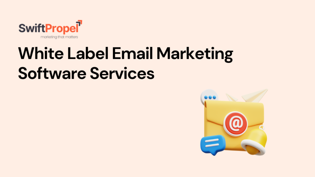 White Label Email Marketing Software Services
