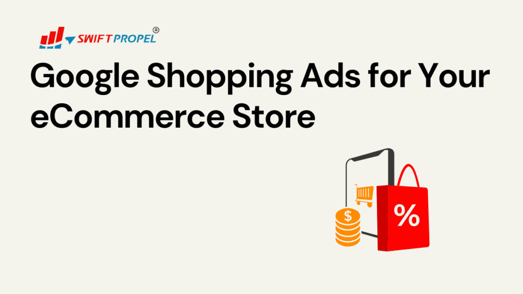 google shopping as for Ecommerce store