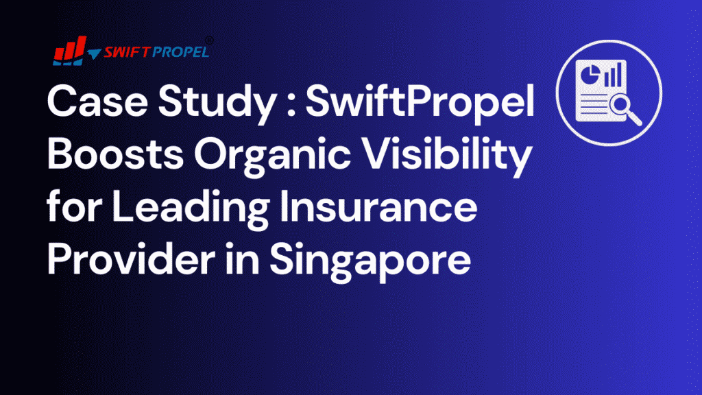 organic visibility for Insurance Provider